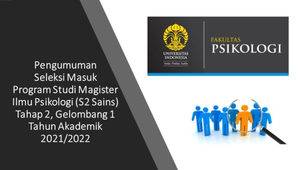 Pengumuman Seleksi Masuk Tahap Ii Program Studi Doktor Psikologi Tahun 