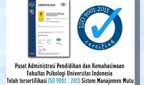 Pelayanan Akademik Fakultas Psikologi UI Mendapatkan Sertifikasi ISO 9001:2015